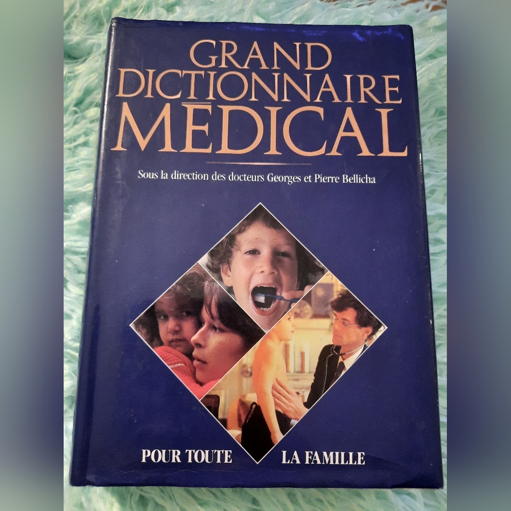 Grand Dictionnaire Médical Pour Toute La Famille/1988 Book in French
